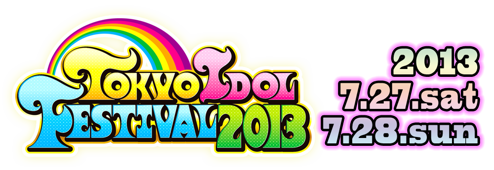 Tokyo Idol Festival 2013 – 2nd announced artists revealed!