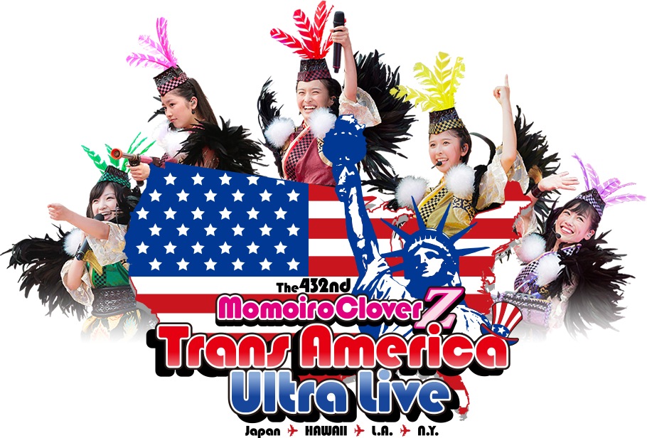 Advance to the Future! Momoiro Clover Z Launch Special Site for Trans-America Ultra Live Tour!
