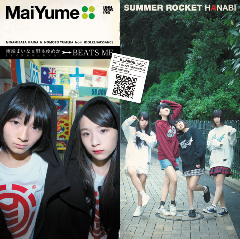 E TICKET PRODUCTION Release 2nd Single “ILLNINAL vol.2” Featuring Idolrenaissance and Summer Rocket!